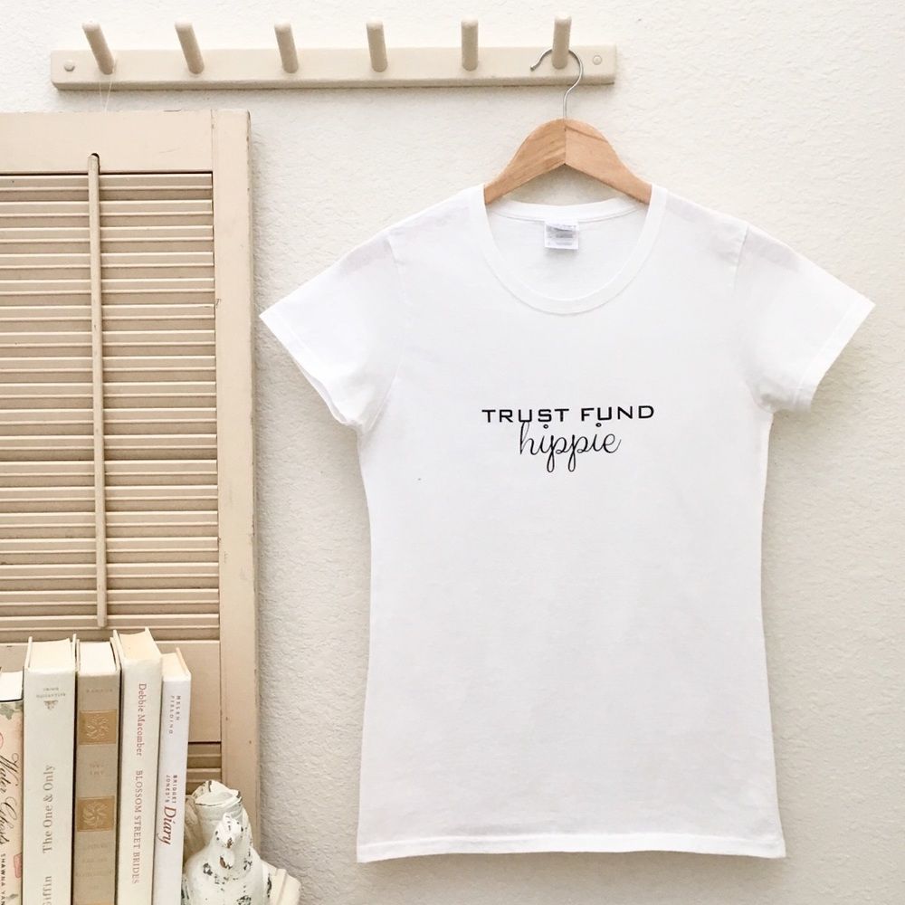 Trust Fund Hippie White Ladies Cotton T-Shirt, Small.